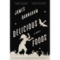 Delicious Foods - Paperback