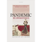 Pandemic Re-Awakenings: The Forgotten and Unforgotten 'Spanish' Flu of 1918-1919 - Hardcover
