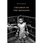 Children of the Monsoon - Paperback