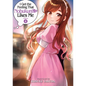 I Get the Feeling That Nobukuni-San Likes Me Vol. 4 - Paperback