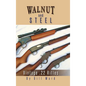Walnut and Steel: Vintage .22 Rifles - Hardcover