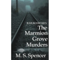 Railroad Ties: The Marmion Grove Murders - Paperback