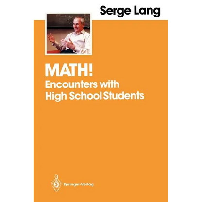 Math!: Encounters with High School Students - Paperback