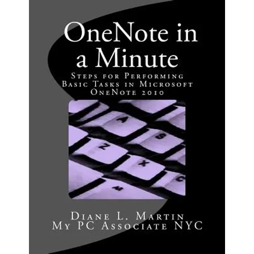 OneNote in a Minute: A Quick Tutorial - Paperback