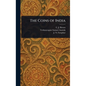 The Coins of India - Hardcover