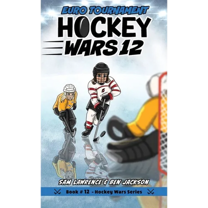 Hockey Wars 12: Euro Tournament - Hardcover
