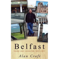 Belfast: Tears and Laughter 1957-1977 - Paperback