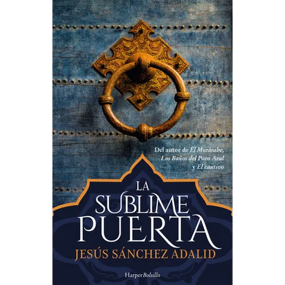 La Sublime Puerta (the Sublime Gate) - Paperback