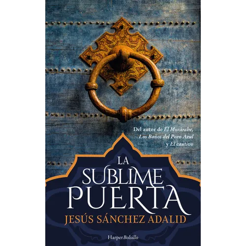 La Sublime Puerta (the Sublime Gate) - Paperback