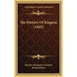 The History Of Kington (1845) - Hardcover