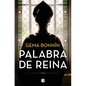 Palabra de Reina / The Word of a Queen - Hardcover