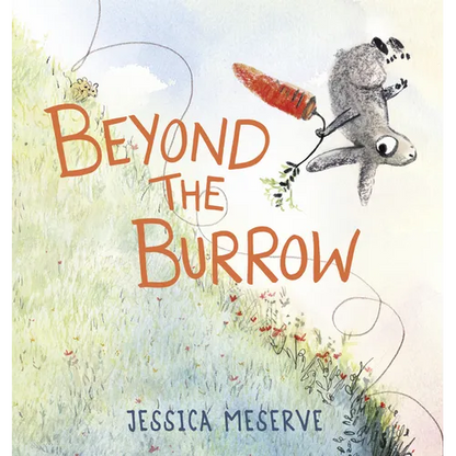 Beyond the Burrow - Hardcover