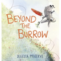 Beyond the Burrow - Hardcover