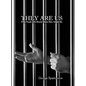 They Are Us: What People with Mental Illness Have Taught Me - Hardcover
