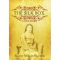 The Silk Box, a Love Story - Hardcover
