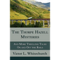 The Thorpe Hazell Mysteries, and More Thrilling Tales on and Off the Rails - Paperback