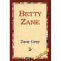 Betty Zane - Hardcover