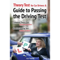Theory test for car drivers and guide to passing the driving test - Paperback