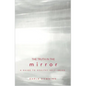The Truth in the Mirror: A Guide to Healthy Self-Image - Paperback
