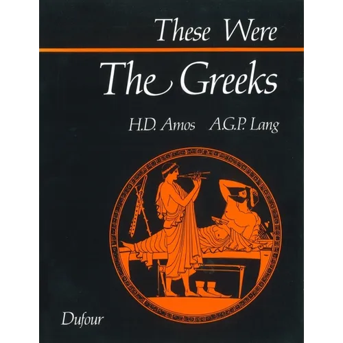 These Were the Greeks - Paperback