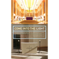 Come Into the Light: Church Interiors for the Celebration of Liturgy - Paperback