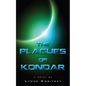 The Plagues of Kondar - Paperback