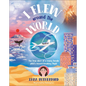 I Flew Around the World: The True Story of a Young Female Pilot's Record-Breaking Flight - Hardcover
