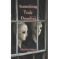 Something Truly Dreadful - Paperback