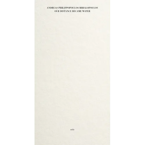 Our Distance Became Water - Paperback