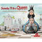 Someday I'll Be a Queen: A Pawn's Journey Across the Chess Board - Hardcover