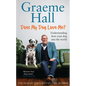 Does My Dog Love Me?: Understanding How Your Dog Sees the World - Hardcover