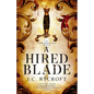 A Hired Blade: An Everlands Cycle Novella - Paperback