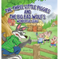 The Three Little Piggies and The Big Bad Wolf's Wonderful Luau - Hardcover