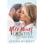 After Hours Dentist: Open Wide (Book 2) - Paperback