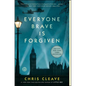 Everyone Brave Is Forgiven - Paperback