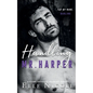 Handling Mr. Harper: A Steamy Accidental Pregnancy Romance - Paperback