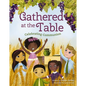 Gathered at the Table: Celebrating Communion - Hardcover