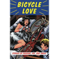 Bicycle Love: Stories of Passion, Joy, and Sweat - Paperback