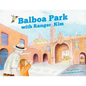 Balboa Park with Ranger Kim - Paperback