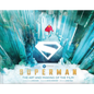 Superman: The Art and Making of the Film - Hardcover
