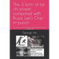 The Ji 擠form of tai chi power compared with Bruce Lee's One-inch-punch: The Ji擠form of tai chi power explained and trained scientificall - Paperback