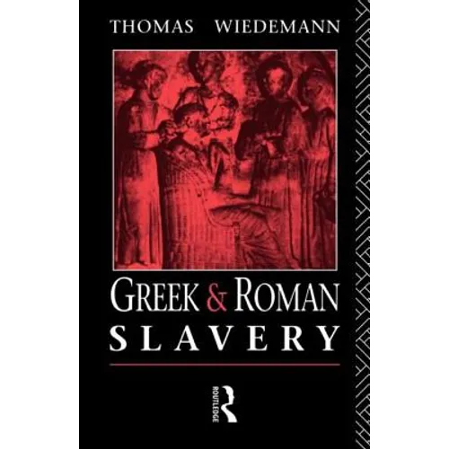 Greek and Roman Slavery - Paperback