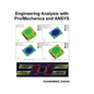 Engineering Analysis with Pro/Mechanica and ANSYS - Paperback