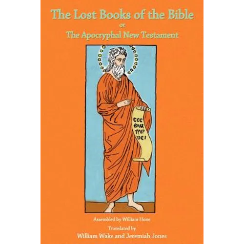 The Lost Books of the Bible - Paperback