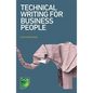 Technical Writing for Business People - Paperback