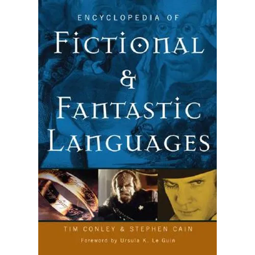Encyclopedia of Fictional and Fantastic Languages - Hardcover