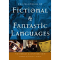 Encyclopedia of Fictional and Fantastic Languages - Hardcover