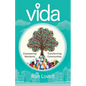Vida: Empowering Residents, Transforming Communities - Paperback