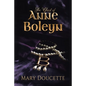 The Ghost of Anne Boleyn - Paperback