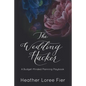 The Wedding Hacker: A Budget-Minded Planning Playbook - Paperback